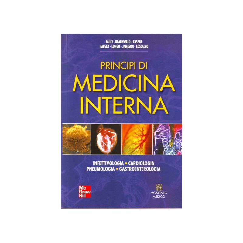 PRINCIPI DI MEDICINA INTERNA - Infettivologia / Cardiologia / Pneumologia